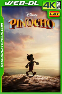 Pinocho (2022) 4k WEB-DL HDR Latino