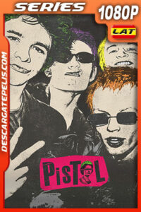 Pistol Temporada 1 (2022) 1080p WEB-DL Latino