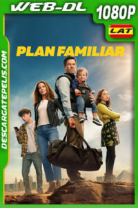 Plan familiar (2023) 1080p WEB-DL Latino