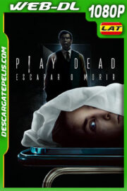 Play Dead: Escapar O Morir (2022) 1080p WEB-DL Latino