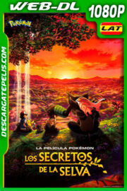 Pokémon: Los secretos de la selva (2021) 1080p WEB-DL Latino