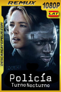 Policía: Turno Nocturno (2020) 1080p Remux Latino