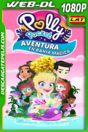 Polly Pocket: Aventura en Bahía Mágica (2023) 1080p WEB-DL Latino