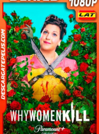 Por qué matan las mujeres (2019) Temporada 1 1080p WEB-DL Latino