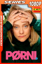 Pørni (2021) Temporada 1 1080p WEB-DL Latino