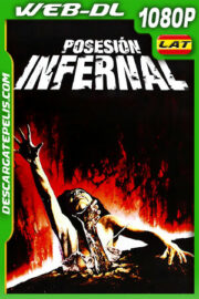 Posesión infernal (1981) 1080p WEB-DL Latino