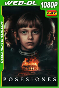 Posesiones (2022) 1080p WEB-DL Latino