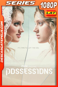 Possessions (2020) Temporada 1 1080p WEB-DL Latino