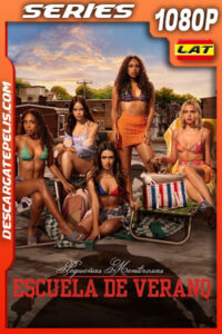 Pretty Little Liars: Escuela de verano Temporada 2 (2024) 1080p WEB-DL Latino