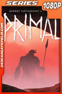 Primal (2019) Temporada 1 1080p WEB-DL
