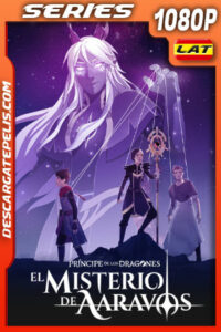Príncipe de los dragones Temporada 4 (2022) 1080p WEB-DL Latino