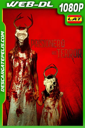 Prisionero del terror (2024) 1080p WEB-DL Latino