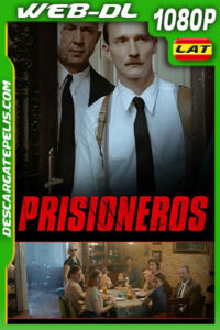 Prisioneros (2019) 1080p WEB-DL Latino