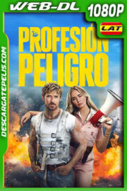 Profesión peligro (2024) 1080p WEB-DL Latino
