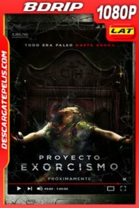 Proyecto Exorcismo (2019) 1080p BDRip Latino