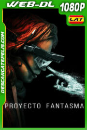 Proyecto Fantasma (2023) 1080p WEB-DL Latino