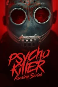 Psycho Killer: Asesino serial (2026) Latino