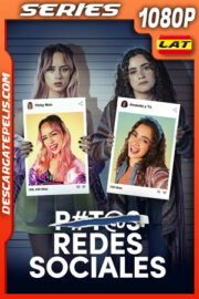 P#t@s redes sociales Temporada 1 (2023) 1080p WEB-DL Latino