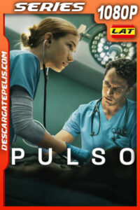 Pulso Temporada 1 (2025) 1080p WEB-DL Latino