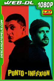Punto de Inflexion (2022) 1080p WEB-DL Latino