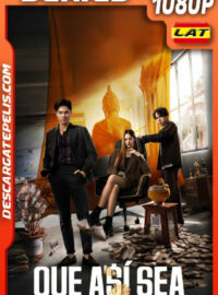 Que así sea Temporada 1 (2024) 1080p WEB-DL Latino