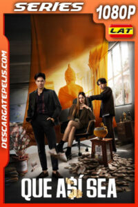 Que así sea Temporada 1 (2024) 1080p WEB-DL Latino