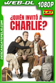 ¿Quién invitó a Charlie? (2022) 1080p WEB-DL Latino