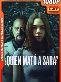 ¿Quién mató a Sara? (2022) Temporada 3 1080p WEB-DL Latino