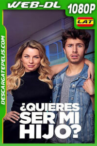 ¿Quieres ser mi hijo? (2023) 1080p WEB-DL Latino