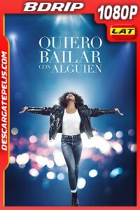 Quiero Bailar Con Alguien (2022) 1080p BDRip Latino