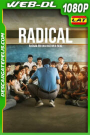 Radical (2023) 1080p WEB-DL Latino