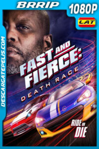 Rápido y Feroz: Carrera de la Muerte (2020) 1080p BRRip Latino