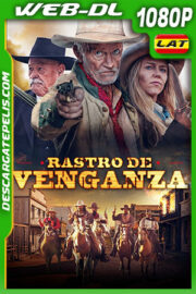 Rastro de Venganza (2019) 1080p WEB-DL Latino