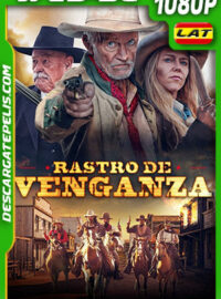 Rastro de Venganza (2019) 1080p WEB-DL Latino