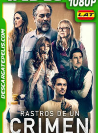 Rastros de Un Crimen (2021) 1080p WEB-DL Latino