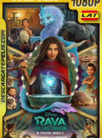 Raya y El Último Dragón (2021) 1080p Remux Latino