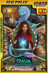 Raya y El Último Dragón (2021) 1080p Remux Latino
