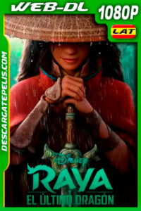 Raya y el último dragón (Spanish Version) (2021) 1080p WEB-DL Latino
