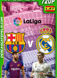 Real Madrid vs Barcelona LaLiga (2021) 720p WEB-DL Latino