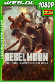 Rebel Moon (Parte dos): La guerrera que deja marcas (2024) 1080p WEB-DL Latino