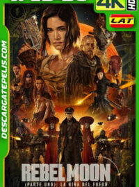 Rebel Moon (Parte uno): La niña del fuego (2023) 4k WEB-DL HDR Latino