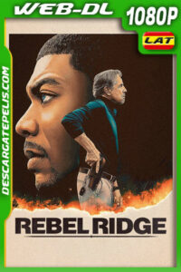 Rebel Ridge (2024) 1080p WEB-DL Latino