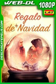 Regalo de Navidad (2020) 1080p WEB-DL Latino