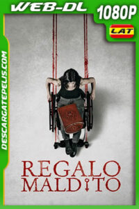 Regalo Maldito (2020) 1080p WEB-DL Latino