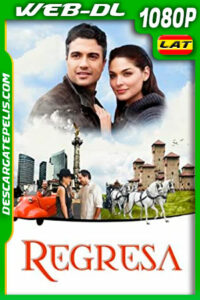 Regresa (2010) 1080p WEB-DL AMZN Latino