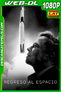 Regreso al espacio (2022) 1080p WEB-DL Latino