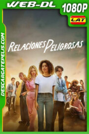 Relaciones peligrosas (2022) 1080p WEB-DL Latino