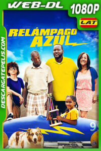Relámpago Azul (2022) 1080p WEB-DL Latino