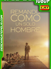 Remando Como Un Solo Hombre (2023) 1080p WEB-DL Latino