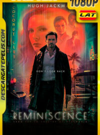 Reminiscencia (2021) 1080p Remux Latino